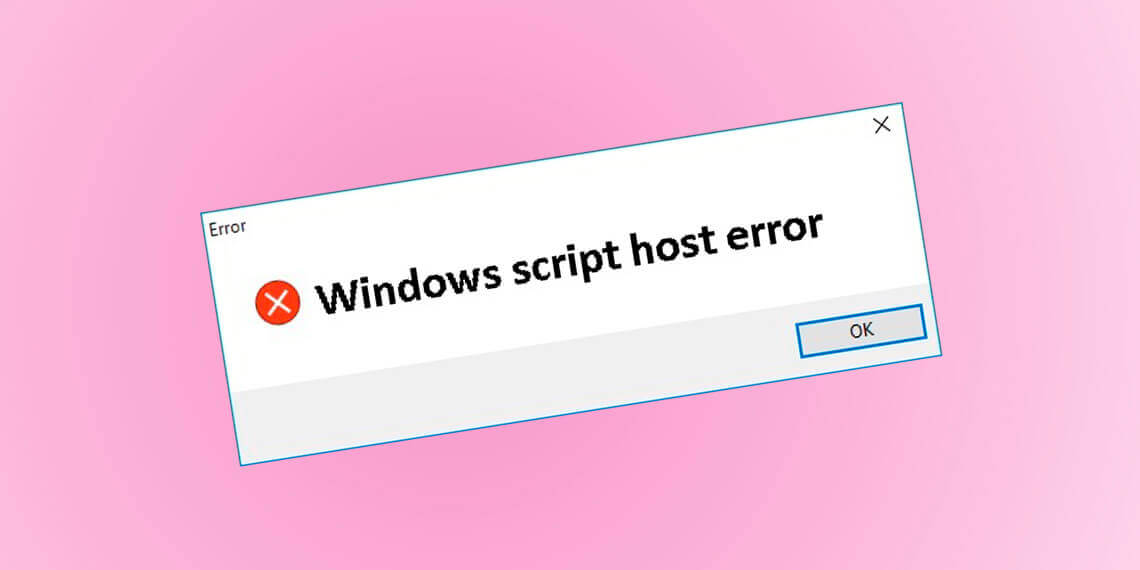 Как исправить ошибку Windows script host